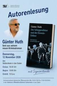 Autorenleseung Günter Huth am 12.November.2026